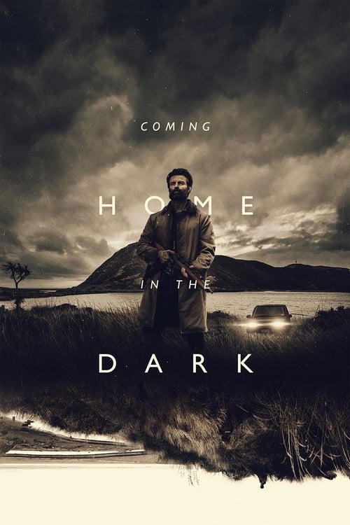 فيلم Coming Home in the Dark
