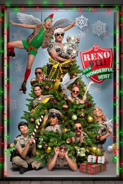 فيلم Reno 911!: It’s a Wonderful Heist