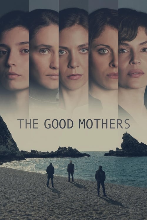 مسلسل The Good Mothers