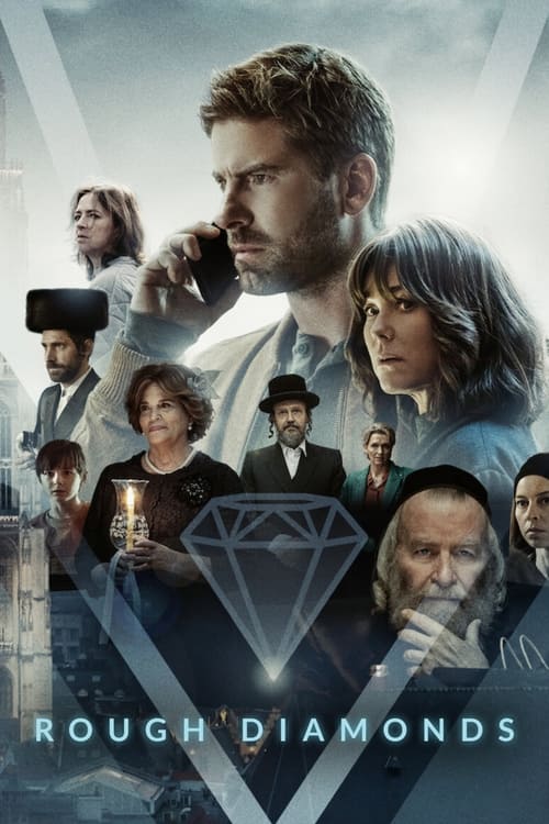 مسلسل Rough Diamonds