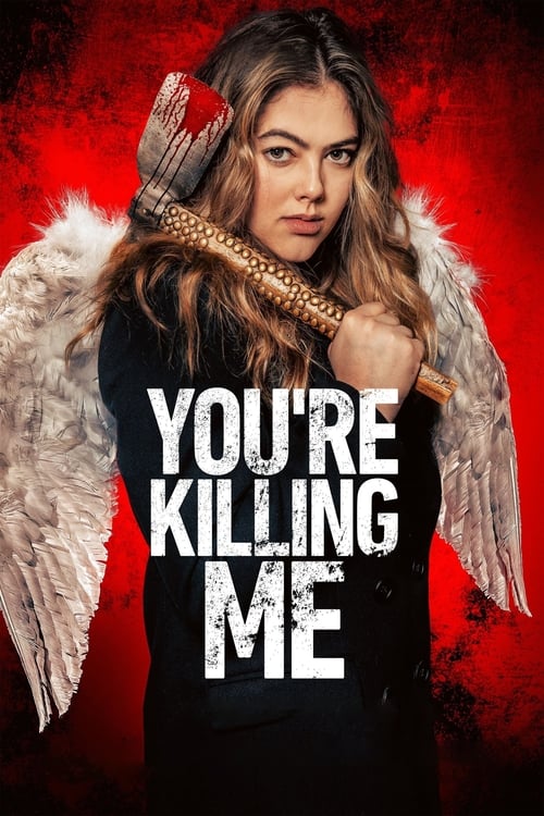 فيلم You’re Killing Me