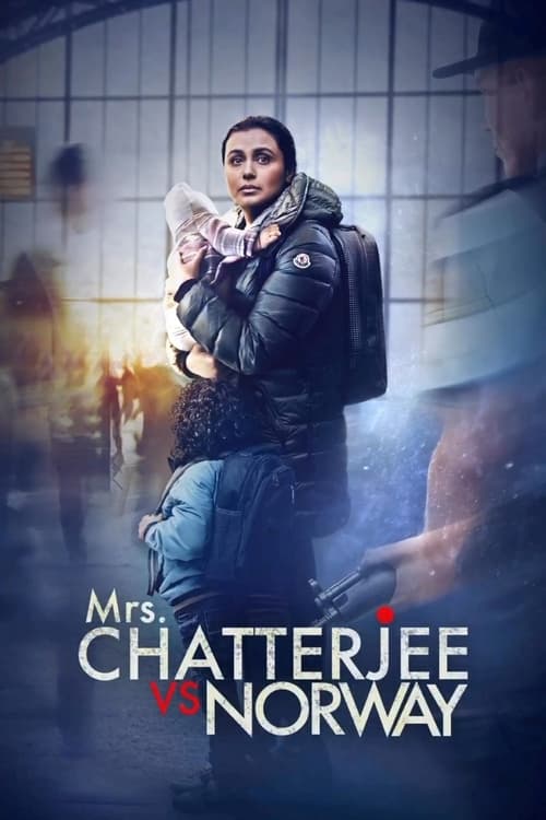 فيلم Mrs. Chatterjee Vs Norway