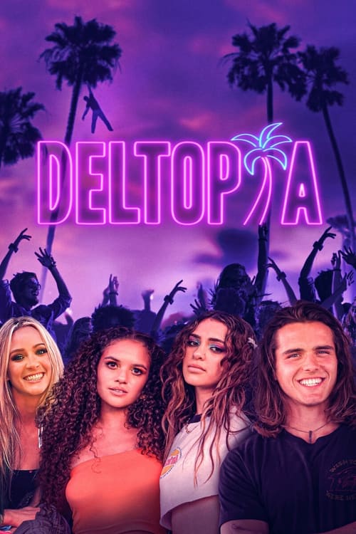 فيلم Deltopia