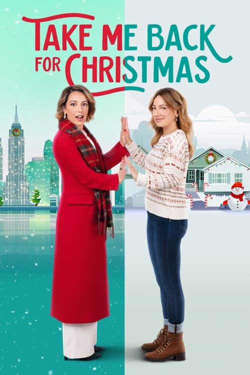 فيلم Take Me Back for Christmas