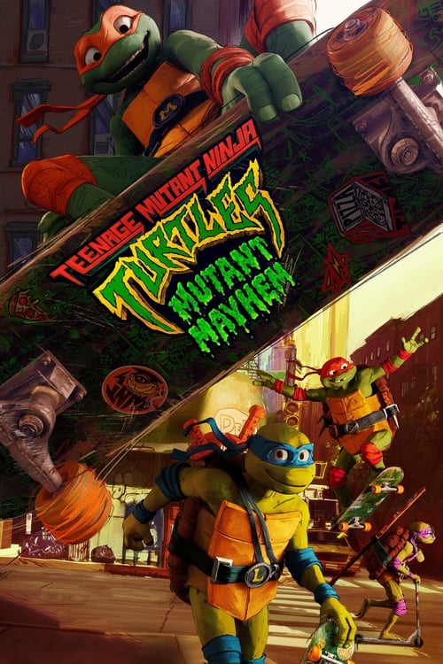 فيلم Teenage Mutant Ninja Turtles: Mutant Mayhem