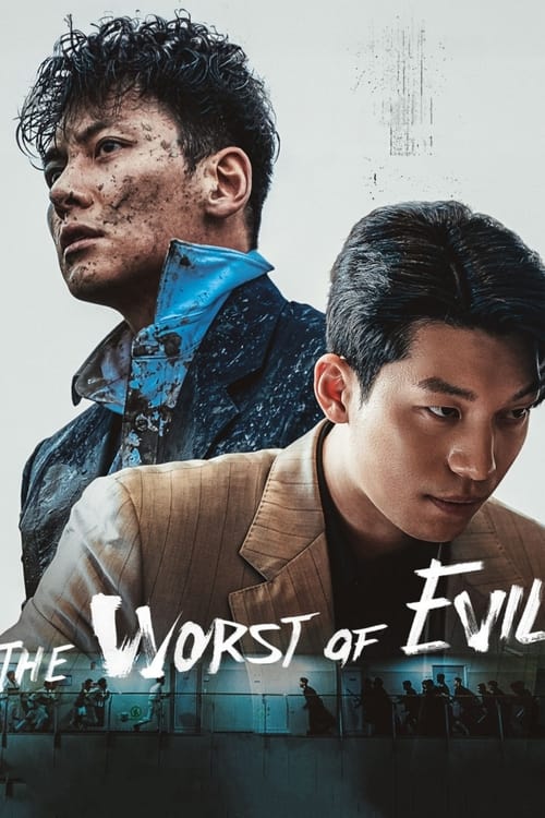 مسلسل The Worst of Evil