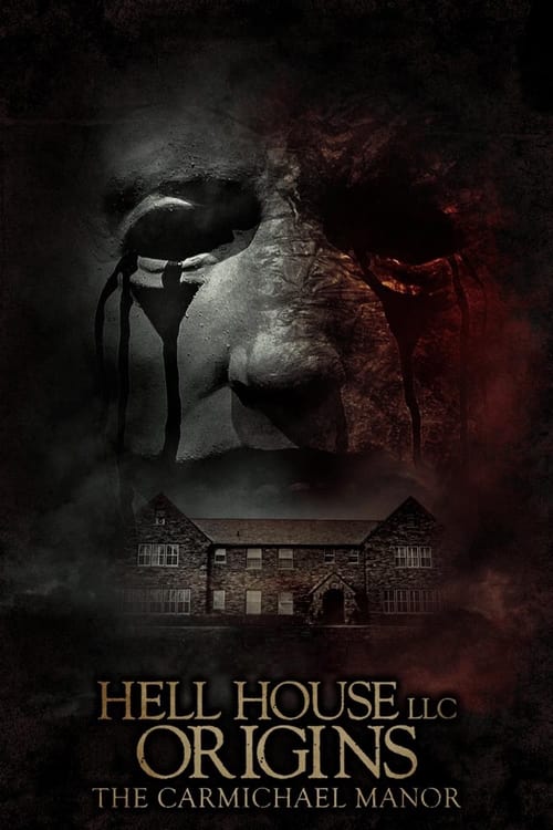 فيلم Hell House LLC Origins: The Carmichael Manor