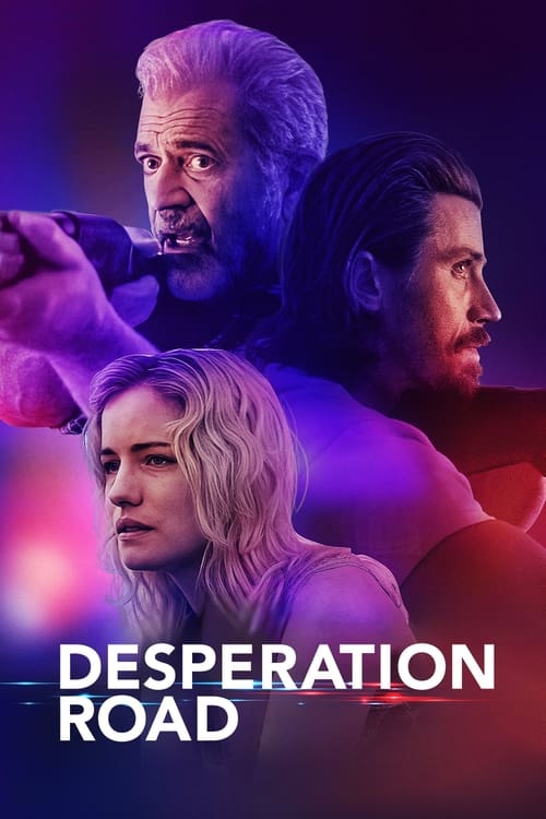 فيلم Desperation Road