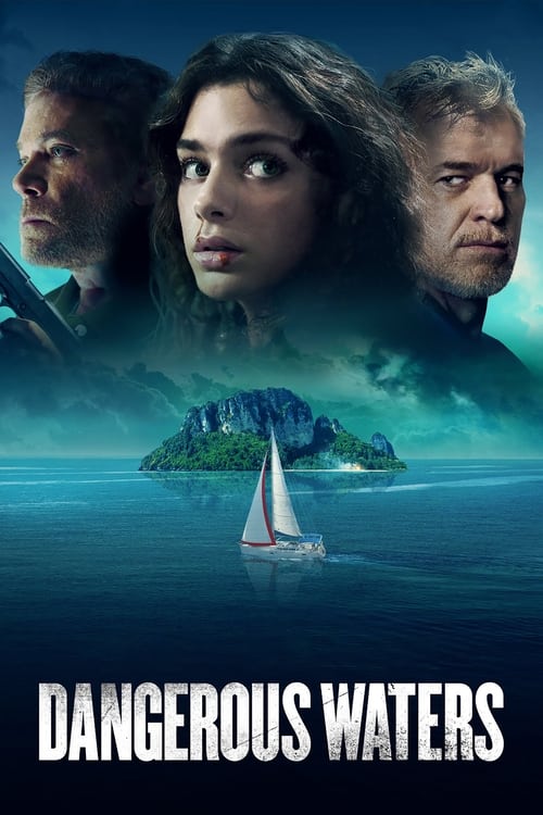 فيلم Dangerous Waters
