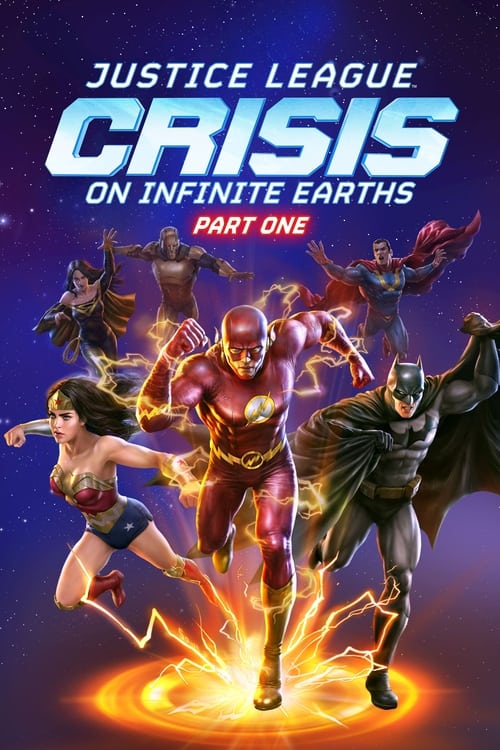 فيلم Justice League: Crisis on Infinite Earths Part One