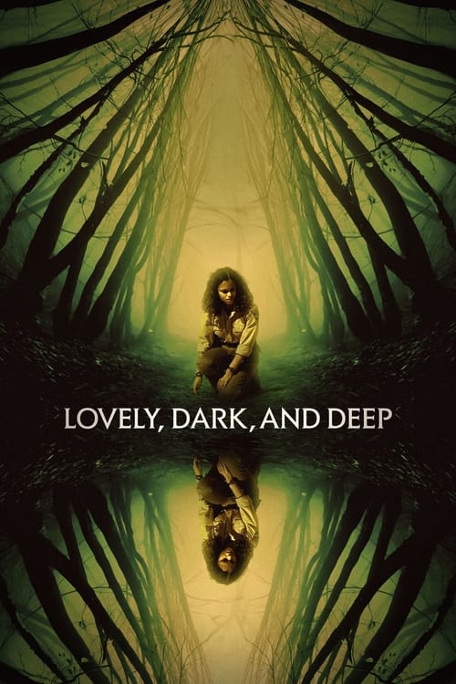 فيلم Lovely, Dark, and Deep