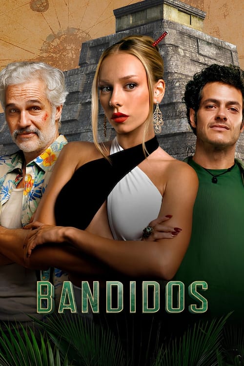 مسلسل Bandidos