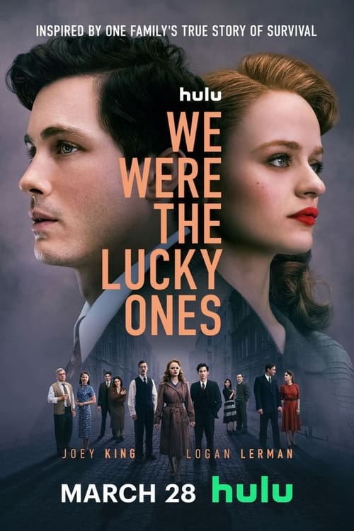 مسلسل We Were the Lucky Ones الموسم 1