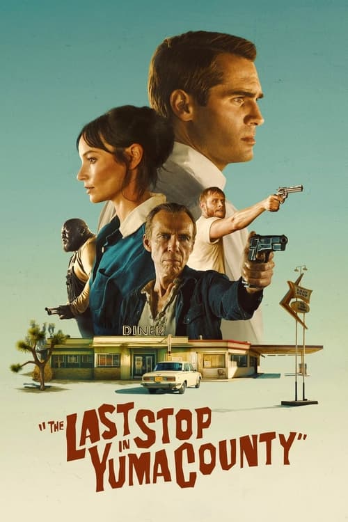 فيلم The Last Stop in Yuma County