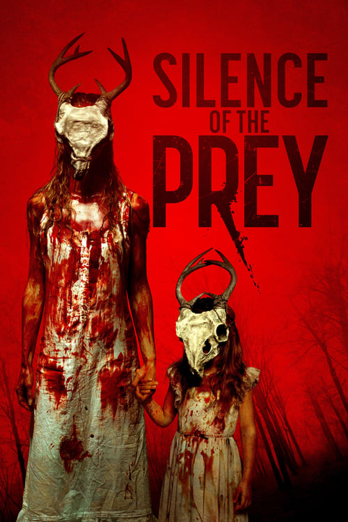 فيلم Silence of the Prey