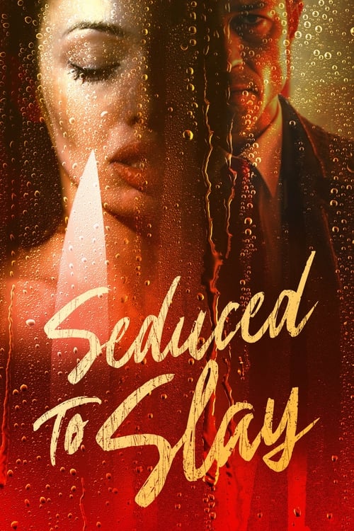 مسلسل Seduced to Slay