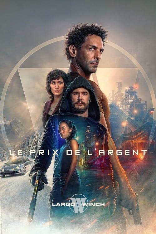 فيلم The Price of Money: A Largo Winch Adventure