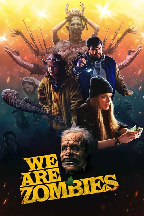 فيلم We Are Zombies