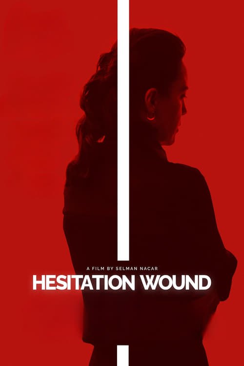 فيلم Hesitation Wound