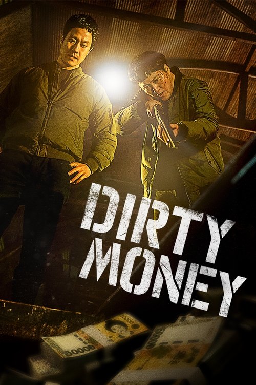 فيلم Dirty Money