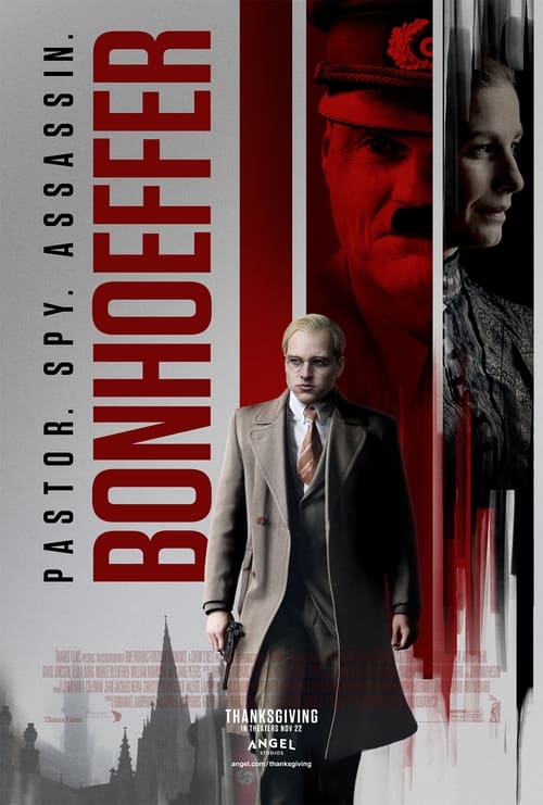 فيلم Bonhoeffer: Pastor. Spy. Assassin.